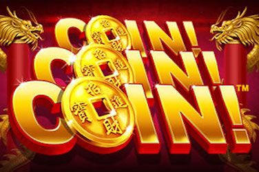 Coin! Coin! Coin!
